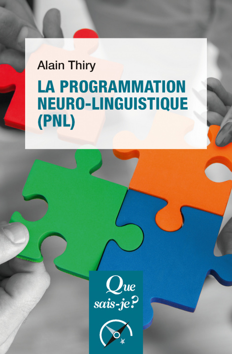Kniha La programmation neuro-linguistique (PNL) Thiry