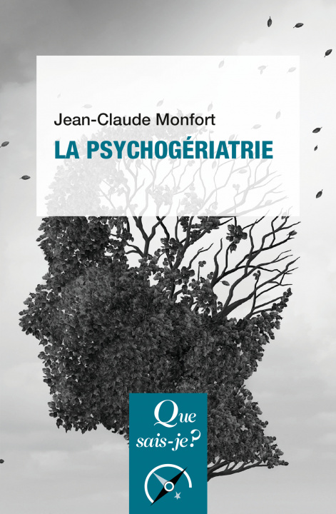 Kniha La psychogériatrie Monfort