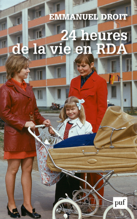 Kniha 24 heures de la vie en RDA Droit