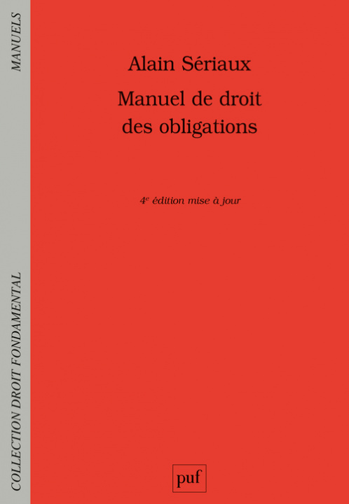 Knjiga Manuel de droit des obligations Sériaux