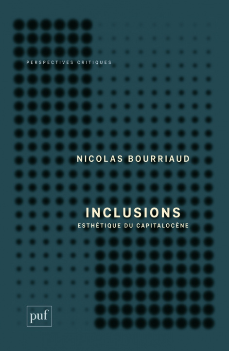 Książka Inclusions Bourriaud