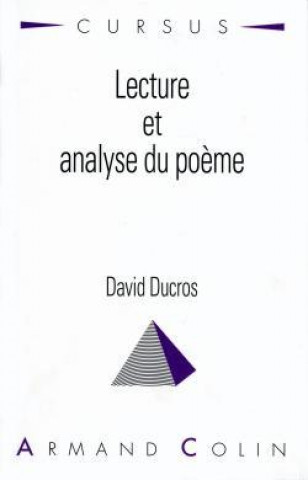 Knjiga Lecture et analyse du poème David Ducros