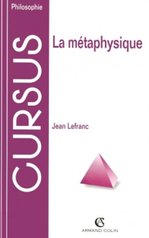 Boek La métaphysique Jean Lefranc