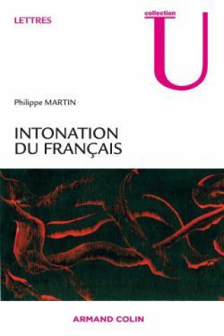 Knjiga Intonation du français Philippe Martin