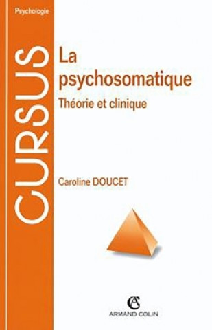 Kniha La psychosomatique Caroline Doucet