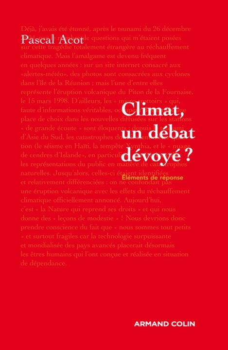 Kniha Climat, un débat dévoyé ? Pascal Acot
