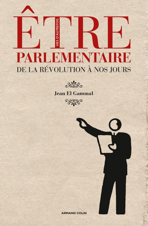Book Être parlementaire Jean El Gammal
