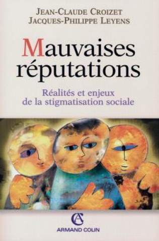 Knjiga Mauvaises réputations Jean-Claude Croizet