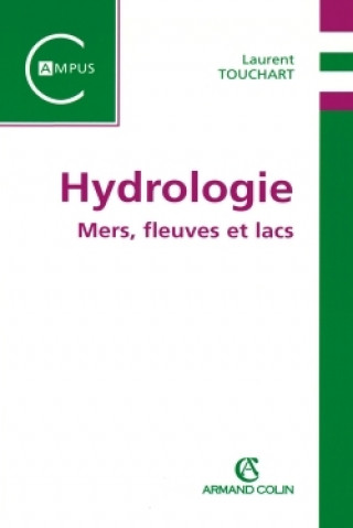 Book Hydrologie Laurent Touchart