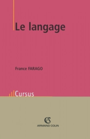 Knjiga Le langage France Farago
