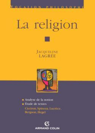 Knjiga La religion Jacqueline Lagrée