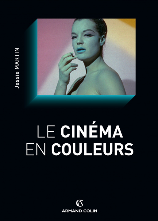Knjiga Le cinéma en couleurs Jessie Martin