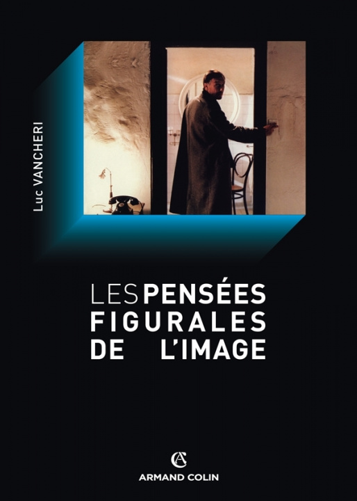 Knjiga Les pensées figurales de l'image Luc Vancheri