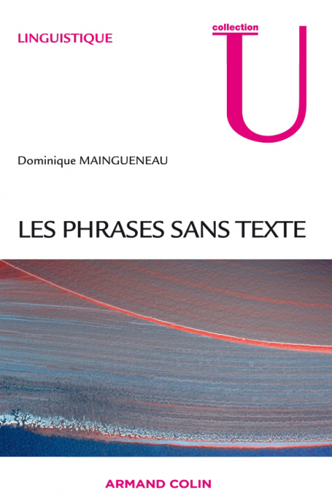 Kniha Phrases sans texte Dominique Maingueneau