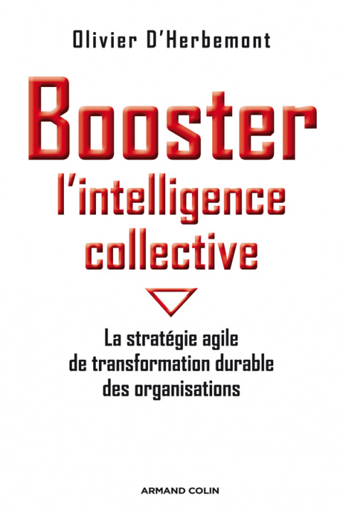 Knjiga Booster l'intelligence collective Olivier d'Herbemont