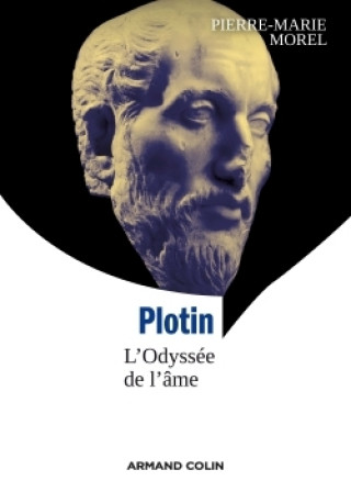 Kniha Plotin - L'Odyssée de l'âme Pierre-Marie Morel