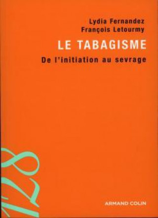 Knjiga Le tabagisme - De l'initiation au sevrage Lydia Fernandez