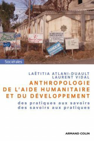 Carte Anthropologie de l'aide humanitaire et du développement Laëtitia Atlani-Duault