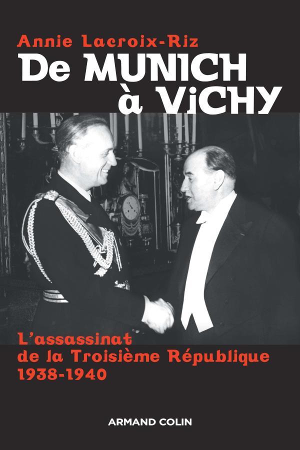 Knjiga De Munich à Vichy Annie Lacroix-Riz