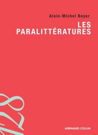 Knjiga Les paralittératures Alain-Michel Boyer
