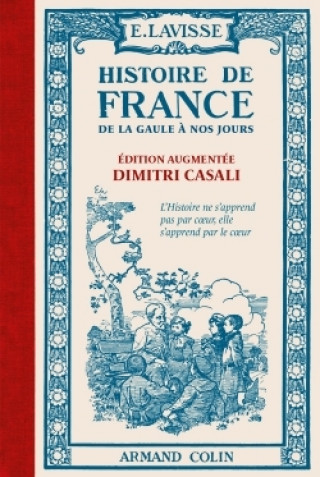 Carte Histoire de France - De la Gaule à nos jours Ernest Lavisse