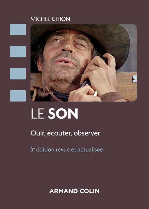 Knjiga Le son - 3e éd. - Ouïr, écouter, observer Michel Chion