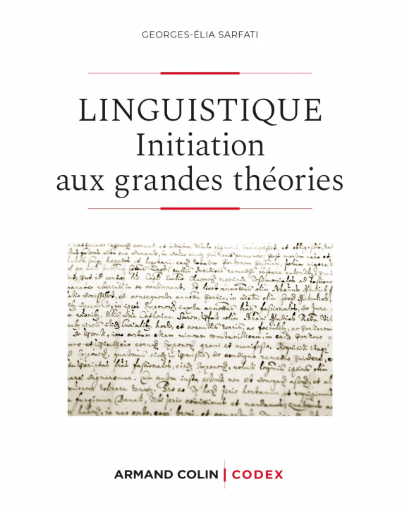 Kniha Linguistique - 2e éd. - Initiation aux grandes théories Georges-Elia Sarfati