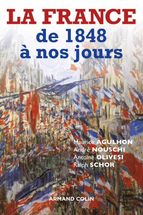 Kniha La France de 1848 à nos jours Maurice Agulhon