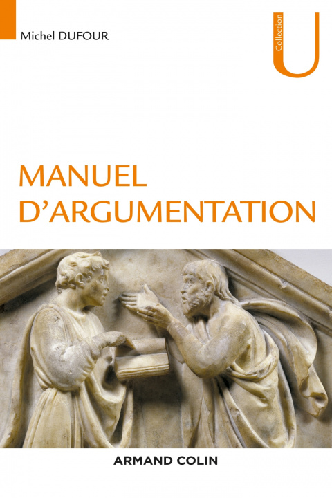 Книга Manuel d'argumentation Michel Dufour