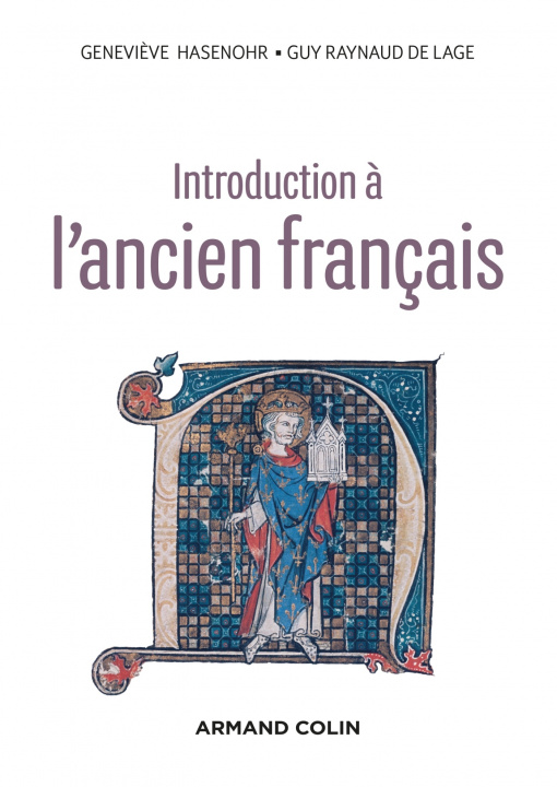 Book Introduction à l'ancien français - 3e éd. Geneviève Hasenohr