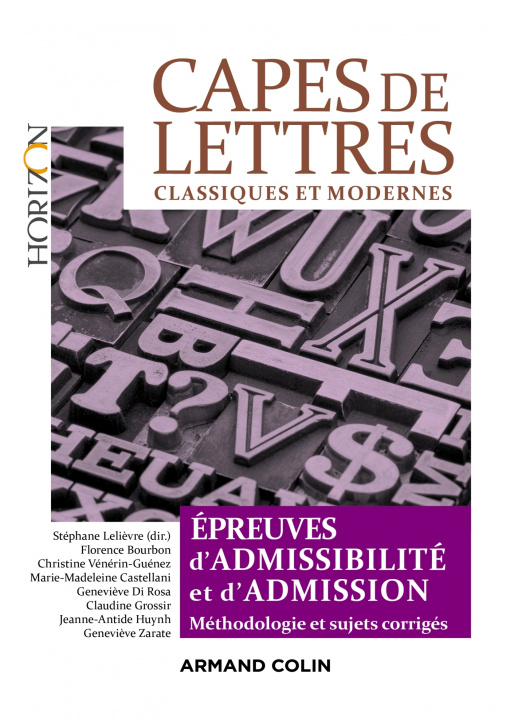 Kniha CAPES de Lettres classiques et modernes - Toutes les épreuves d'admissibilité et d'admission Stéphane Lelièvre