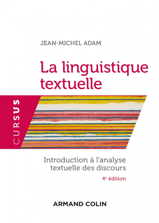 Carte La linguistique textuelle - 4e éd. Jean-Michel Adam