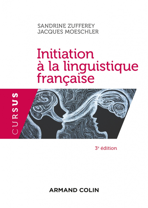 Carte Initiation à la linguistique française - 3e éd. Sandrine Zufferey