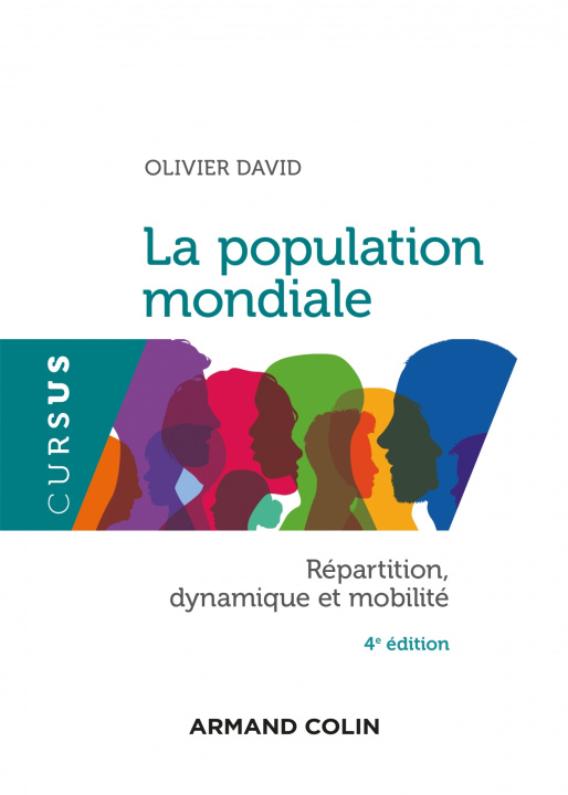Kniha La population mondiale - 4e éd. - Répartition, dynamiques et mobilité Olivier David