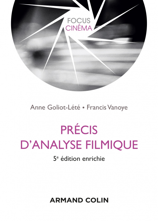 Kniha Précis d'analyse filmique - 5e éd. Anne Goliot-Lété