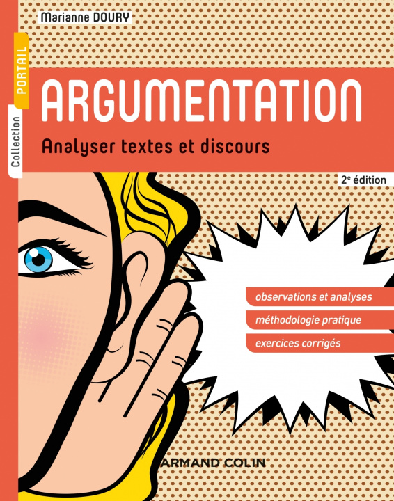 Книга Argumentation - 2e éd. - Analyser textes et discours Marianne Doury