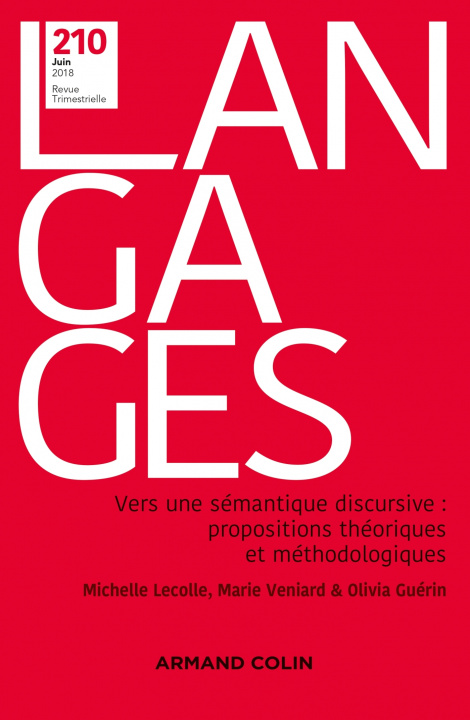Knjiga Langages n° 210 (2/2018) Vers une sémantique discursive : propositions théoriques et méthodologiques 