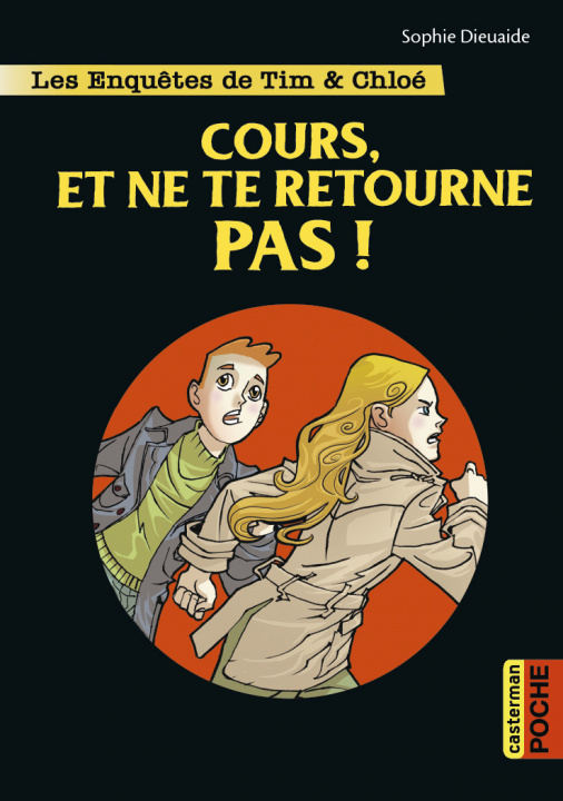 Knjiga Cours, et ne te retourne pas ! Dieuaide