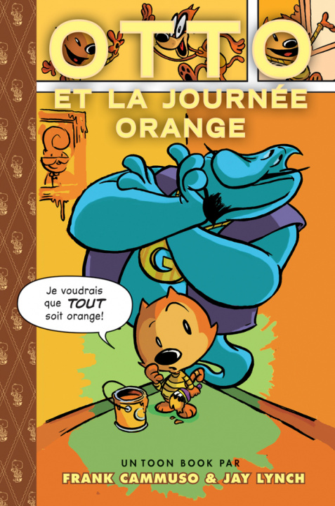 Knjiga Toon Books - Otto et la journée orange Cammuso