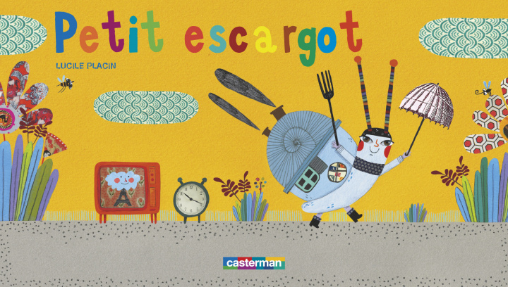 Libro Petit escargot Placin