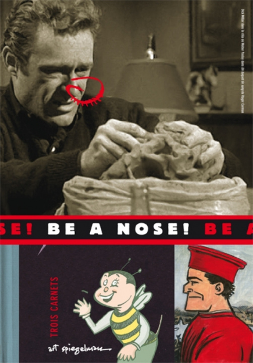 Książka Be a Nose ! Spiegelman