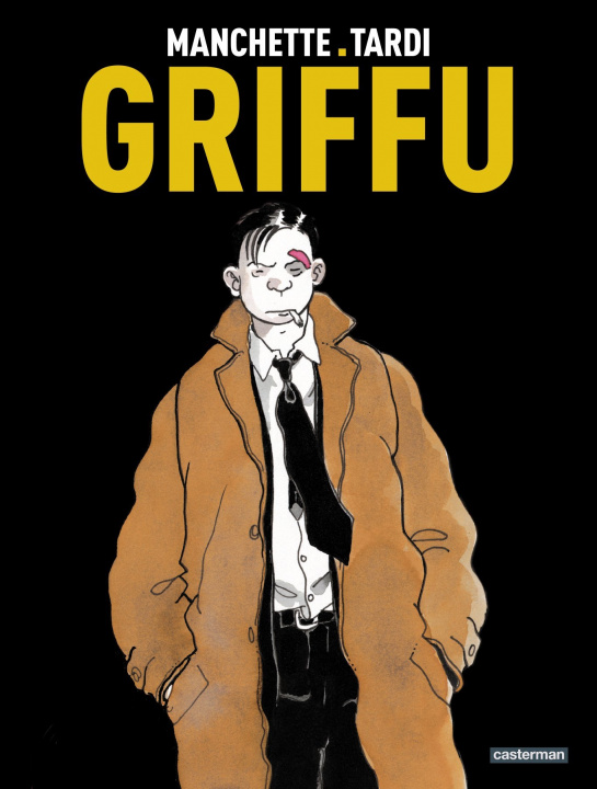 Knjiga Griffu JEAN-PATRICK MANCHETTE / TARDI