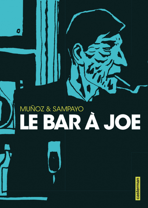 Livro Le Bar à Joe MUNOZ