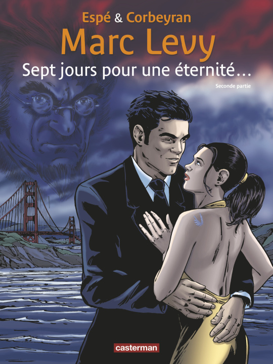 Knjiga Sept jours pour une eternite en BD. Tome 2 Levy