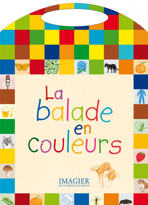 Libro La balade en couleurs Guiraud