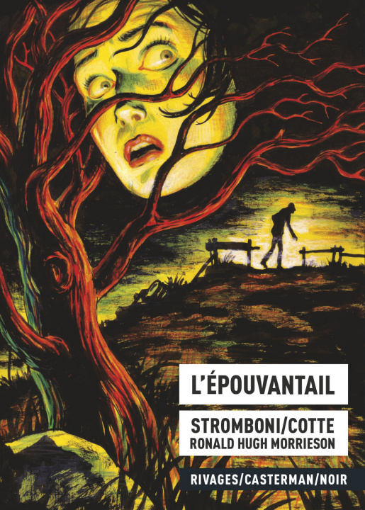 Knjiga L' Epouvantail OLIVIER COTTE / JULES STROMBONI