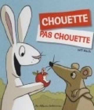 Book Chouette / Pas chouette Mack