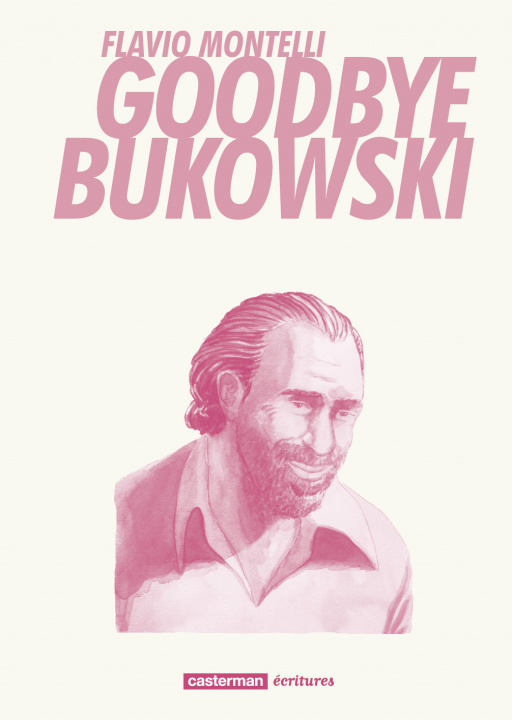 Carte Goodbye Bukowski Montelli