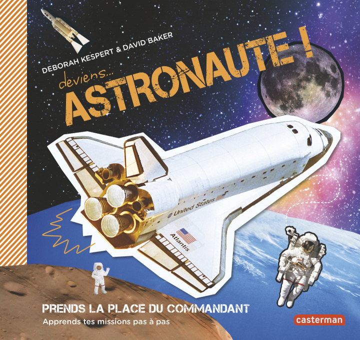 Knjiga Deviens astronaute ! Baker