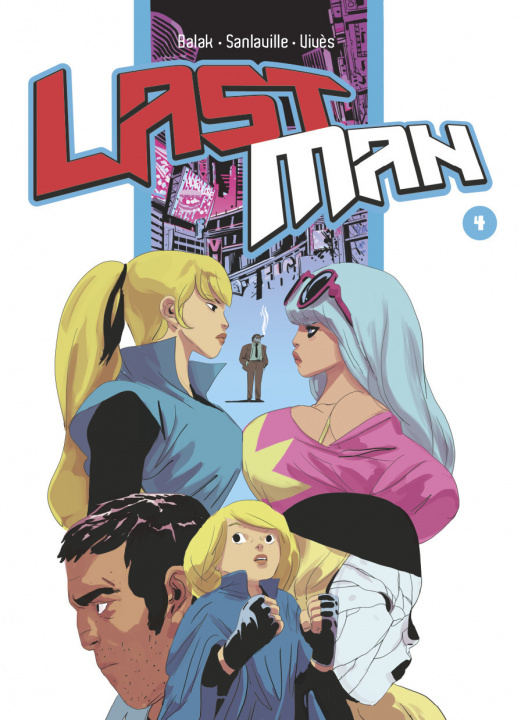 Book Last Man, Vol. 4 BALAK